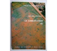 Carte archéologique de la Gaule, numéro 41. Loir-et-cher