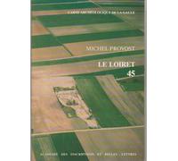 Carte archéologique de la Gaule, numéro 45. Loiret