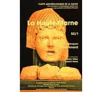 Carte archéologique. La Haute-Marne