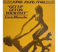 Carte Blanche - Carte Blanche - Get Up Get On Your Feet - Pye Records - 600 064, Pye Records - 600 064-213