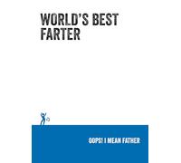 Carte Blanche Greetings Carte humoristique pour la fête des pères de la part de son fils ou de sa fille, avec légende humoristique « World's Best Farter » de Say It To My Face - Dimensions : 12,7 x