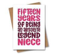 Carte d'anniversaire 15 ans pour nièce - Fifteen Years of Being an Absolute Legend - Cool Quinzième anniversaire pour nièce