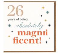 Carte d'anniversaire 26 ans - 26 Years of Being Absolutely Magnificent - Typographie motif étoile pour elle ou lui