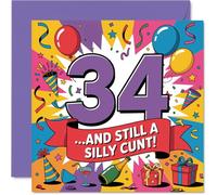 Carte d'anniversaire 34 ans - Still Silly at 34 ans - Motif arc-en-ciel audacieux avec confettis et ballons - Sure to Get a Laugh from the Whole Party - Carré de 145 mm, enveloppe incluse