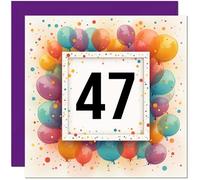 Carte d'anniversaire 47 ans pour homme et femme - Tout âge - Carte d'anniversaire ballon pour femme, amie, sœur, maman, tante, fille, quarante septième, nièce, cousine