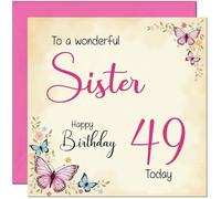 Carte d'anniversaire 49 ans pour sœur - Belle carte d'anniversaire pour 49 ans, quarante neuvième