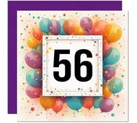Carte d'anniversaire 56 ans pour homme et femme - Tout âge - Carte d'anniversaire ballon pour femme, maman, tante, amie, sœur, grand-mère, cinquante six, nièce, nounou