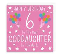 Carte d'anniversaire 6 ans « Goddaughter In The World » - Happy Birthday - 6 - To The Best Goddaughter In The World - Collection emblématique
