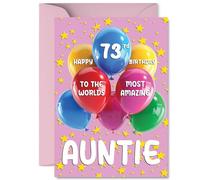 Carte d'anniversaire 73 ans pour tante - Worlds Most Amazing - Carte d'anniversaire pour tante de 73 ans, de la part d'un neveu, d'une nièce, de ballons A5 et d'étoiles