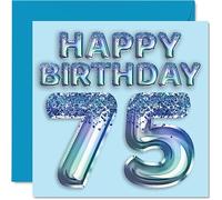 Carte d'anniversaire 75e anniversaire pour homme - Ballon de fête bleu pailleté - Cartes d'anniversaire pour homme de 75 ans, arrière-grand-père, grand-père, grand-père, grand-père, grand-père,