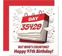 Carte d'anniversaire amusante 97 ans - Who's Counting, Really? - Page de calendrier audacieuse avec géants 97 et légende ludique - Un clin d'œil effronté à célébrer avec style - Carré de 145 mm
