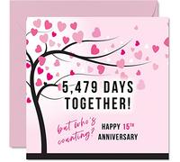 Carte d'anniversaire amusante en cristal pour femme ou mari - 5479 Days Together - Cadeau « I Love You », cartes de 15e anniversaire de mariage pour partenaire, 145 mm x 145 mm