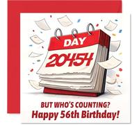 Carte d'anniversaire amusante pour 56e anniversaire - Who's Counting Anyway? - Calendrier rouge et blanc ludique avec surbrillance audacieuse pour 56e anniversaire - Carré de 145 mm, enveloppe incluse