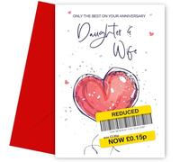 Carte d'anniversaire amusante pour fille et femme | Motif cœur rouge humoristique | Only the Best Wedding Anniversary Card for Daughter and Wife | Intérieur vierge | Fabriquée au Royaume-Uni