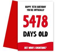 Carte d'anniversaire amusante pour garçon et fille - Officiellement 5478 jours - Carte humoristique pour 15e anniversaire, 15 cartes d'anniversaire
