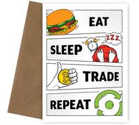 Carte d'anniversaire amusante pour les amateurs de trading. « Eat, Sleep, Trade, Repeat » - Pour crypto et bourse Whizzes, Eat Sleep Repeat Card, Trade