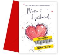 Carte d'anniversaire amusante pour maman et mari | Motif humoristique cœur rouge | Only the Best Wedding Anniversary Card for Mum and Husband | Intérieur vierge | Fabriquée au Royaume-Uni