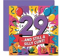 Carte d'anniversaire coquine 29 ans - Turning 29 Never Looked so Bright - Motif multicolore audacieux avec humour ludique et grossier - Carré de 145 mm, enveloppe incluse