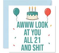 Carte d'anniversaire coquine pour 21 ans, « Awww Look at You All »
