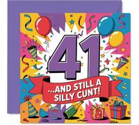 Carte d'anniversaire coquine pour 41e anniversaire - Rires brillants et audacieux - Design multicolore vif avec slogan langue dans la joue - Carré de 145 mm, enveloppe incluse