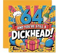 Carte d'anniversaire coquine pour 64e anniversaire - Inscription en anglais « 64 and You're Still a D**khead ! » Design aux couleurs vives - Carré de 145 mm, enveloppe incluse