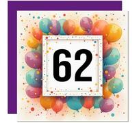 Carte d'anniversaire de 62 ans pour homme et femme - Tout âge - Carte d'anniversaire ballon pour femme, maman, tante, femme, grand-mère, sœur, soixante deuxième nounou