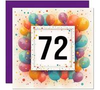 Carte d'anniversaire de 72 ans pour homme et femme - Tout âge - Carte d'anniversaire ballon pour femme, grand-mère, tante, tante, amie, sœur, soixante-dix, soixante-dix, deuxième grand-mère