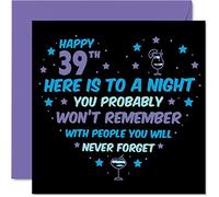 Carte d'anniversaire humoristique pour 39e anniversaire pour homme et femme - Won't Remember - Cartes d'anniversaire pour fils de 39 ans, fille, frère, sœur, cousin, ami, 145 mm x 145 mm