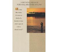 Carte d'anniversaire pour beau-frère - Un message d'anniversaire pour vous, beau-frère - On a Day Like Today, It's So Nice to Think of a Brother-in-Law Who's Special and So Dearly Loved - Enjoy Your