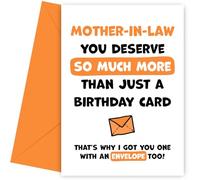 Carte d'anniversaire pour belle-mère - You Deserve More Than Just Bday Cards - Rire et célébrez avec cette carte d'anniversaire hilarante pour belle-mère avec enveloppe orange