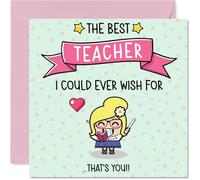 Carte d'anniversaire pour enseignant - The Best I Could Ever Wish For - Carte d'anniversaire pour enseignant de la part d'un élève, 14 cm, jolies cartes de vœux d'anniversaire