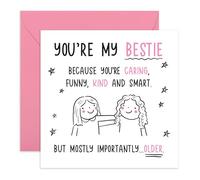 Carte d'anniversaire pour meilleure amie - « You're My Bestie. But Mostly, Older » - Carte humoristique pour elle, petite amie, sœur, sœur, femme, fille - Caring, drôle, gentil - Jokes About Age