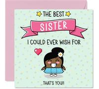 Carte d'anniversaire pour sœur - The Best I Could Ever Wish For - Carte d'anniversaire pour sœur de la part d'un frère et d'une sœur, 145 mm