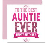 Carte d'anniversaire sincère pour tante - All the Love on Your Special Day - Motif « Best Auntie Ever » rose et blanc - Carré de 145 mm, enveloppe incluse
