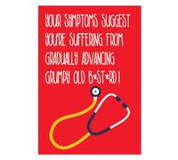 Carte d'anniversaire triée, Your Symptoms Suggest You're Suffering From Gradually Advancing Grumpy Old B*st*rd! Carte d'anniversaire amusante pour lui, carte d'anniversaire amusante pour un homme