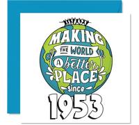 Carte de 72e anniversaire pour homme et femme - Making the World a Better Place - Cartes d'anniversaire pour sœur, grand-mère, grand-mère, grand-père, oncle, 145 mm