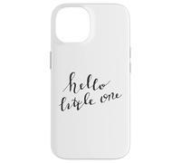 Carte de Bienvenue Hello Little One Baby Coque pour iPhone 14