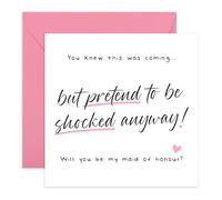 Carte de demande amusante de demoiselle d'honneur - Faites semblant d'être choqué - Invitation hilarante pour une amie proche, sœur, meilleure amie, femme, fille, femme - Jolie écriture manuscrite