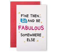 Carte de départ amusante pour collègue, jolie carte d'adieu, carte d'humour pour départ à la retraite pour collègue, bonne chance, Go And Be Fabulous Somewhere Else