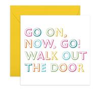 Carte de départ colorée - « Go On, Now Go » - Carte hilarante d'adieu, d'adieu, de nouvel emploi pour collègues, collègues, officiers, lui, elle, femmes, hommes - Livré avec autocollants amusants