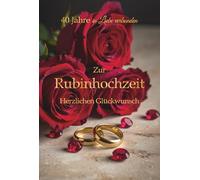 Carte de mariage rubis pour 40e anniversaire de mariage, élégante carte de vœux avec roses rouges et alliances dorées, carte de vœux romantique pour anniversaire de mariage pour couple, parents, amis