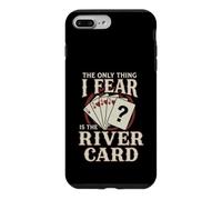 Carte de Poker The Only Thing I Fear River Coque pour iPhone 7 Plus/8 Plus