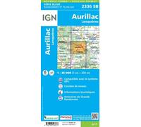 Carte de randonnée IGN Série Bleue n° 2336 - Aurillac, Laroquebrou