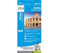Carte de randonnée IGN TOP 25 n° 2943 ET - Arles & PNR de Camargue