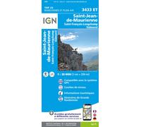 Carte de randonnée IGN TOP 25 n° 3433 ET - St-Jean-de-Maurienne, St-François-Longchamp & Valmorel (Alpes)