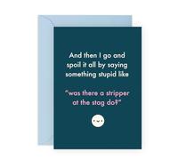 Carte de relation amusante - Dire quelque chose de Stup*d Stripper on the Stag Question - Amusant Couple - Idéal pour partenaire, petite amie, petit ami, mari, épouse - Livré avec autocollants