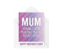 Carte de remerciement pour la fête des mères « Happy Mother's Day Mum Thanks for Making Me So Beautiful » de la part de sa fille adolescente - Cartes uniques pour ourlet - CBH322