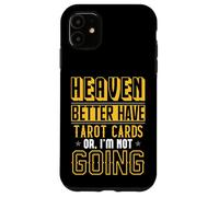 Carte de Tarot drôle Sarcastique Mystique Occulte après la Vie Coque pour iPhone 11