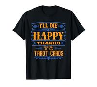 Carte de tarot drôle sarcastique mystique occulte après la vie T-Shirt