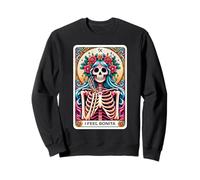 Carte de Tarot Humoristique « I Feel Bonita Day of Dead » Sweatshirt